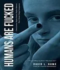 E-Book (epub) Humans Are Fucked von David Hawk