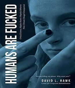 E-Book (epub) Humans Are Fucked von David Hawk