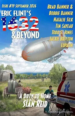 E-Book (epub) Eric Flint's 1632 & Beyond Issue #19 von And Beyond, Síân Reid, Brad Banner