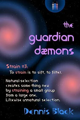 E-Book (epub) The Guardian Dæmons (Strains, #3) von Dennis Black