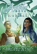 E-Book (epub) Aether Beyond the Binary von Kelas Lloyd, Lyonel Loy, Mikki Madison