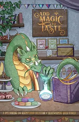 E-Book (epub) Add Magic to Taste 2nd Edition von Owl Outerbridge, Lex T. Lindsay, Maggie Page
