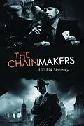 E-Book (epub) The Chainmakers von Helen Spring