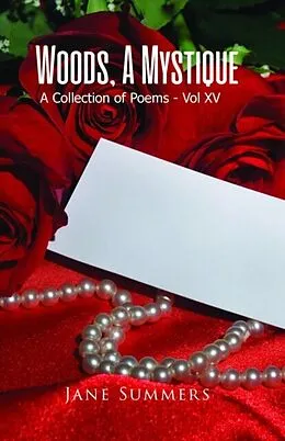 E-Book (epub) Woods, A Mystique von Jane Summers