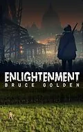 E-Book (epub) Enlightenment von Bruce Golden