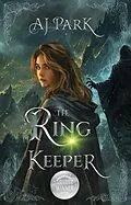 E-Book (epub) The Ring Keeper von Aj Park