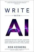 E-Book (epub) Write with AI von Rob Kosberg