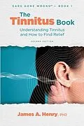E-Book (epub) The Tinnitus Book von James A. Henry