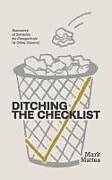 Couverture cartonnée Ditching the Checklist de Mark C Mattes