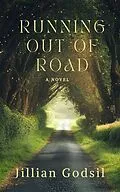 E-Book (epub) Running Out of Road von Jillian Godsil