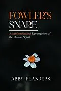 E-Book (epub) Fowler's Snare von Abby Flanders