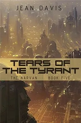 ePUB Tears of the Tyrant von Jean Davis