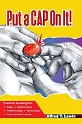 E-Book (epub) Put a CAP On It! von Alfred T. Lands