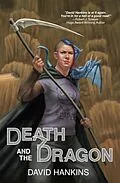 E-Book (epub) Death and the Dragon von David Hankins