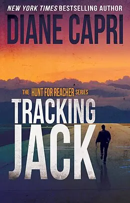 E-Book (epub) Tracking Jack (The Hunt for Jack Reacher, #22) von Diane Capri
