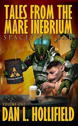 E-Book (epub) Tales From The Mare Inebrium von Dan L. Hollifield
