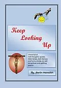 E-Book (epub) Keep Looking Up von Berlin R. Meredith