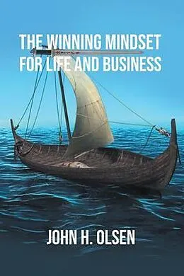 E-Book (epub) The Winning Mindset for Life and Business von John H. Olsen