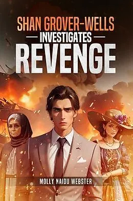 E-Book (epub) Shan Grover-Wells investigates von Molly Naidu Webster