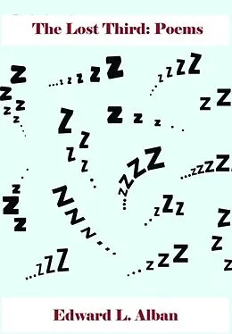 E-Book (epub) The Lost Third of Our Lives von Edward L. Alban