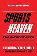 E-Book (epub) Sports Heaven von Bill Rasmussen