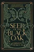 E-Book (epub) Seed of the Black Oak von Christian Chiakulas