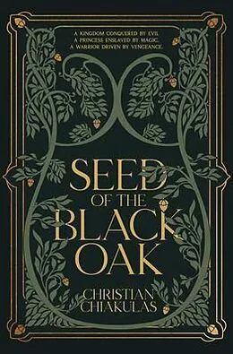 E-Book (epub) Seed of the Black Oak von Christian Chiakulas