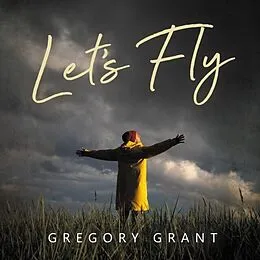 E-Book (epub) Let's Fly von Gregory Grant
