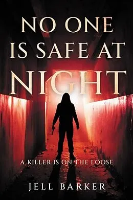 E-Book (epub) No One is Safe at Night von Jell Barker