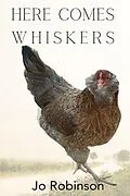 E-Book (epub) Here Comes Whiskers von Jo Robinson