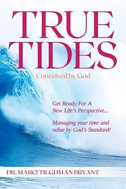E-Book (epub) True Tides von Marci Tilghman Bryant