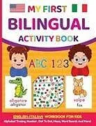Kartonierter Einband My First Bilingual Activity Book von Anna Blankenship