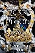 Kartonierter Einband Born of Blood and Ash von Jennifer L Armentrout