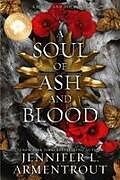 Kartonierter Einband A Soul of Ash and Blood Special Edition von Jennifer L. Armentrout