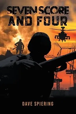 E-Book (epub) Seven Score and Four von Dave Spiering