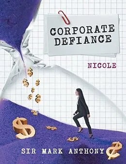 E-Book (epub) Corporate Defiance von Mark Anthony