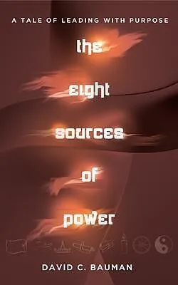 E-Book (epub) the Eight Sources of Power von David C Bauman