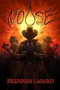 E-Book (epub) Noose (Buzzard's Edge, #1) von Brennan Lafaro