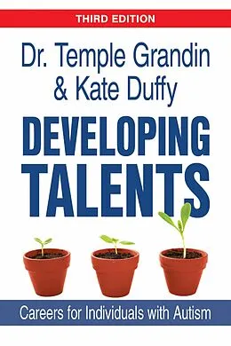 E-Book (epub) Developing Talents von Temple Grandin, Kate Duffy