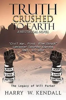 E-Book (epub) Truth Crushed To Earth von Harry W. Kendall