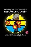 E-Book (epub) Learning Life Skills with Mya von E. Moore