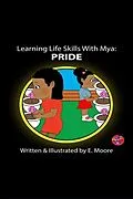E-Book (epub) Learning Life Skills with Mya von E. Moore