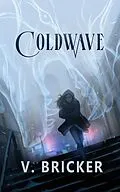 E-Book (epub) Coldwave von V. Bricker