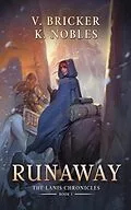 E-Book (epub) Runaway von V. Bricker, K. Nobles