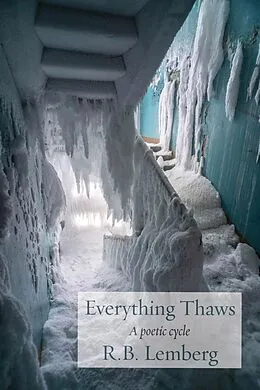 E-Book (epub) Everything Thaws von R. B. Lemberg