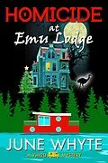 E-Book (epub) Homicide at Emu Lodge (A Vets2U Mystery, #3) von June Whyte