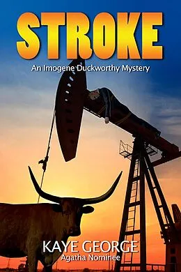 E-Book (epub) Stroke (An Imogene Duckworthy Mystery, #4) von Kaye George