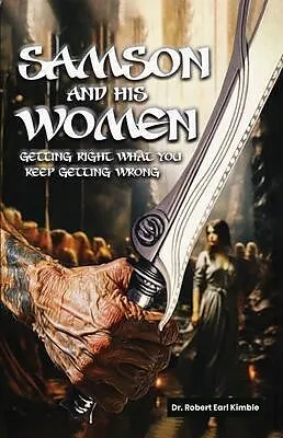 E-Book (epub) Samson and His Women von Robert Earl Kimble