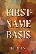 E-Book (epub) First-Name Basis von Dj Hicks
