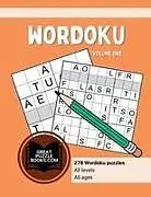 Kartonierter Einband Wordoku Volume One von William Wesley